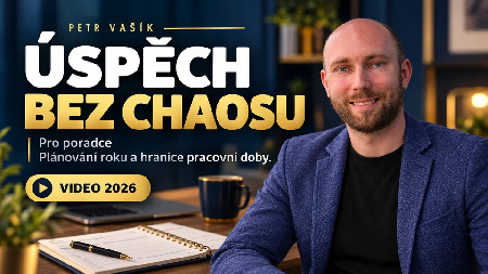 Petr Vašík — ÚSPĚCH BEZ CHAOSU; 2026