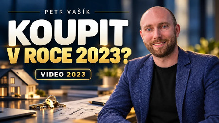 Petr Vašík — KOUPIT V ROCE 2023?; 2023
