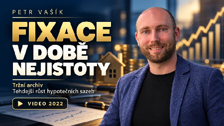 Petr Vašík — FIXACE V DOBĚ NEJISTOTY; 2022