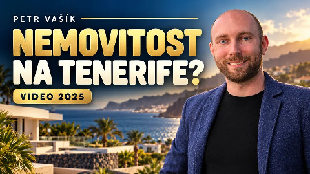 Petr Vašík — NEMOVITOST NA TENERIFE?; 2025